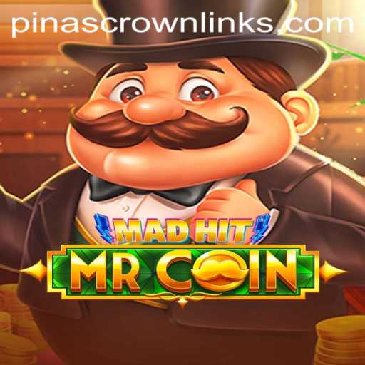 MadHitMrCoin: A New Gaming Sensation Featuring PinasCrown